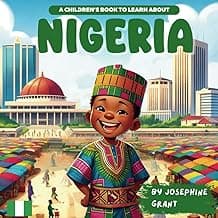 Nigeria: A Children’s Book To Learn About Nigeria